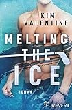  Melting the Ice: Roman (Chicago Saints 1)