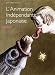 Produktbild L'Animation indépendante japonaise - Volume 2 [Francia] [Blu-ray] [DVD] Keita...