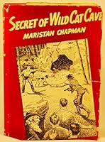 Secret of Wild Cat Cave B005NJSW3U Book Cover