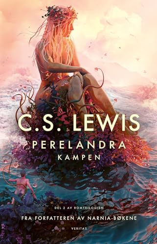 Perelandra: Kampen (Romtrilogien Book 2) (Norwegian Edition)