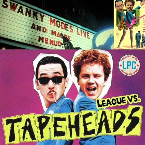 League of Ordinary Gentlemen Podcast Episode #540 - The League Vs. Tapeheads