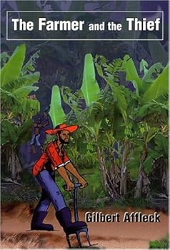 Paperback The Farmer And The Thief Book