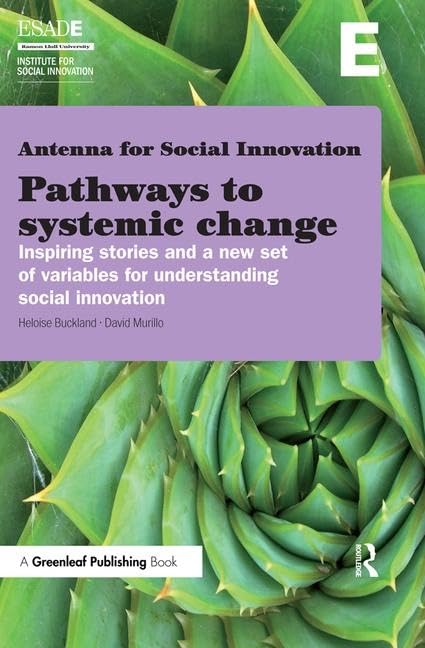 Buy Antenna for Social Innovation Pathways to Systemic Change: Inspiring Stories and a New Set of Variables for Understanding Social Innovation — BookShops.in