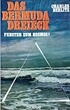 Das Bermuda-Dreieck : Fenster z. Kosmos?. - Charles Berlitz 