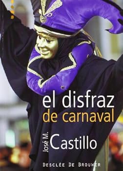 Paperback El disfraz de carnaval [Spanish] Book