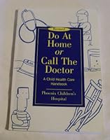 Do at Home Or Call the Doctor B001Q9Z5WW Book Cover