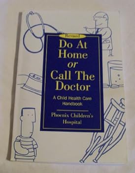 Paperback Do at Home Or Call the Doctor Book