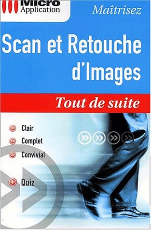 Scan et retouche d'images