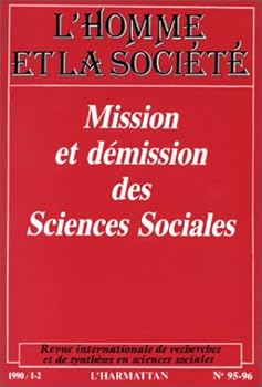 Paperback MISSION ET DEMISSION DES SCIENCES SOCIALES [French] Book