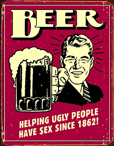 Poster Discount Beer Helping Ugly People Have Sex Since 1862 Tin Sign, 12x16