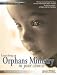 Launching an Orphans Ministry in Your Church [With DVD]