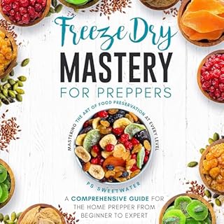 Page de couverture de Freeze Dry Mastery for Preppers