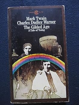Mass Market Paperback The Gilded Age: A Tale of Today Book