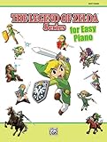 The Legend of Zelda for Easy Piano: Easy Piano Solos