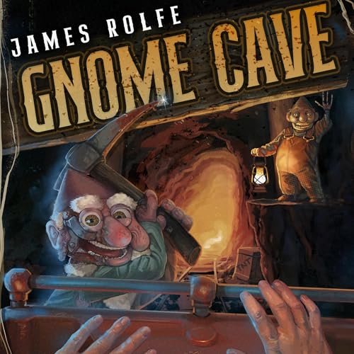 Gnome Cave Audiolibro Por James Rolfe arte de portada