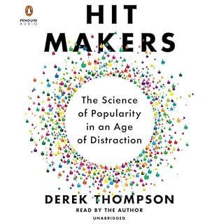 Hit Makers Audiolibro Por Derek Thompson arte de portada