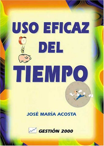 Uso eficaz del tiempo