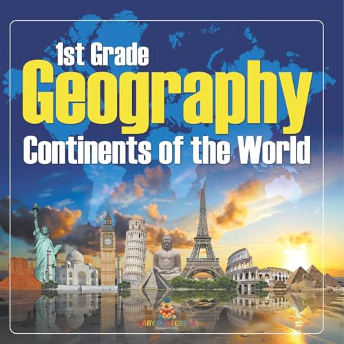 1St Grade Geography: Continents of the World