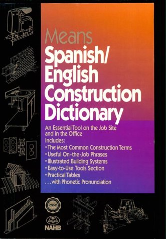 Means Spanish/English Construction Dictionary :... 0876295782 Book Cover