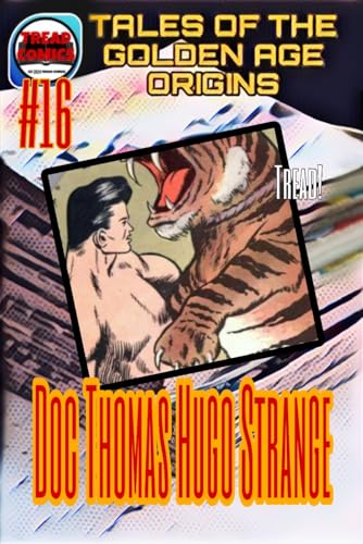 TALES OF THE GOLDEN AGE ORIGINS: ISSUE 16