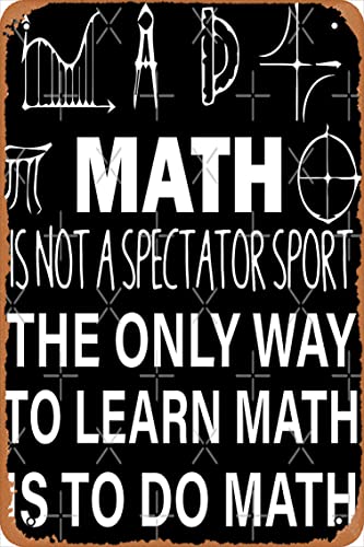 Targa In Metallo Vintage Math Is Not A Spectator Sport Regalo Di Compleanno Cartello In Metallo Stile Divertente Per Bagno Man Cave S