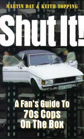 Cover zum Buch Shut it! Fan's Guide to 70's Cops on ...