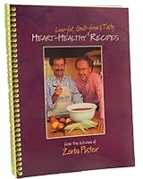 Heart-Healthy Low-Fat, Guilt-Free and Tasty Recipes From the Kitchen of Zorba Paster B00U67W1YK Book Cover