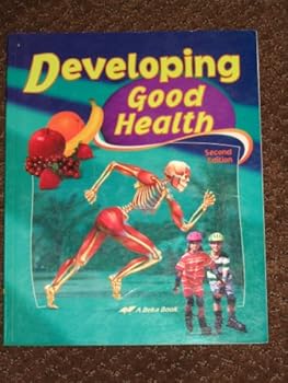 Paperback Developing Good Health ( A Beka Book) Book