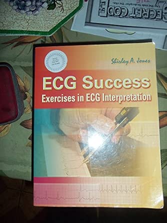 ECG Success: Exercises in ECG Interpretation-Wow! eBook