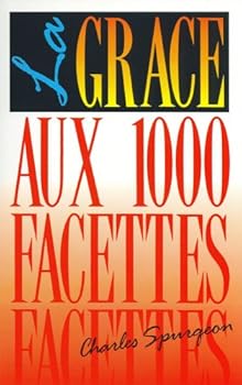 Paperback LA GRÂCE AUX 1000 FACETTES [French] Book