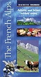 The French Alps (Hachette's Vacances Series)