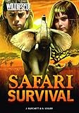 Safari Survival (Wild Rescue)