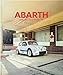 Abarth: Racing Cars. Collection 1949-1974 (English and German Edition)