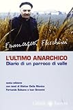 romagnoli milan ac  L\'ultimo anarchico. Diario di un parraco di valle