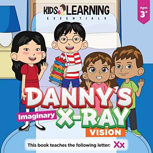 Danny's Imaginary Xray Vision Danny thinks he has Xray vision. Is it Xray vision