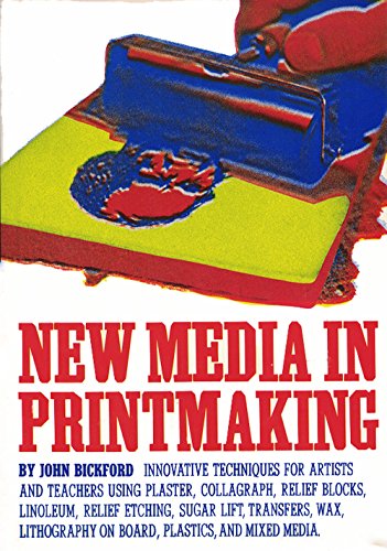 New Media In Printmaking 0823031659 Book Cover