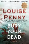 Bury Your Dead: A Chief Inspector Gamache Novel (Chief Inspector Gamache Novel, 6)