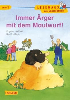 LESEMAUS zum Lesenlernen Stufe 1, 309: Immer Ärger mit dem Maulwurf! - Book  of the Mądra Mysz