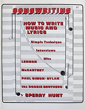 Paperback Songwriting: How To Write Music and Lyrics Book