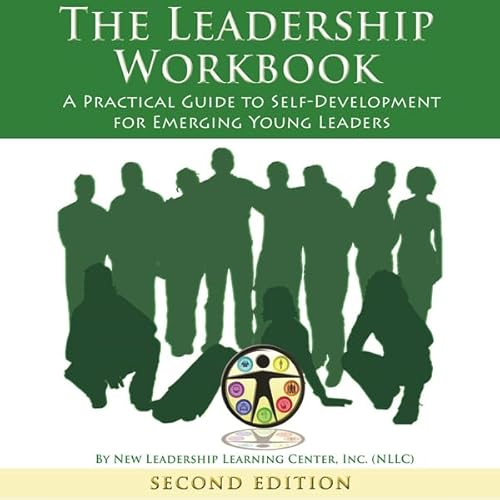 The Leadership Workbook Audiolibro Por New Leadership Learning Center Inc. NLLC arte de portada