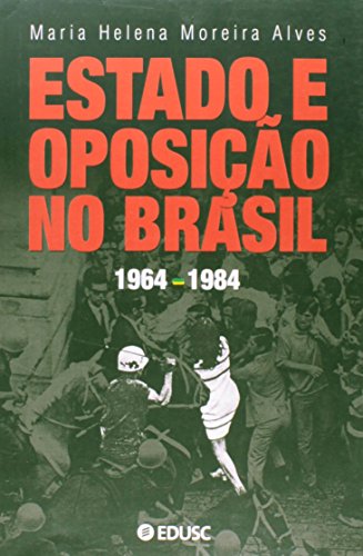 Estado E Oposicao No Brasil