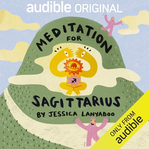Meditation for Sagittarius (Authored by Jessica Lanyadoo, Audible Sleep) episode artwork
