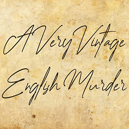 A Very Vintage English Murder cover art