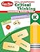 Skill Sharpeners Critical Thinking, Grade K