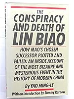 The Conspiracy and Death of Lin Biao 0394525434 Book Cover