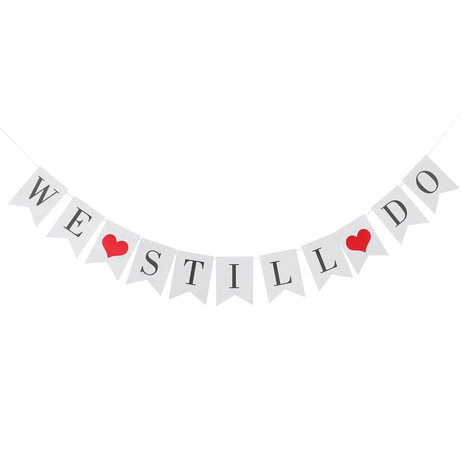 WE STILL DO Bunting Banner Swallowtail Flags Paper Banner Hanging Garland Wedding Party Decor Decorated Garland