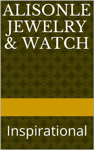 Alisonle Jewelry & Watch: Inspirational