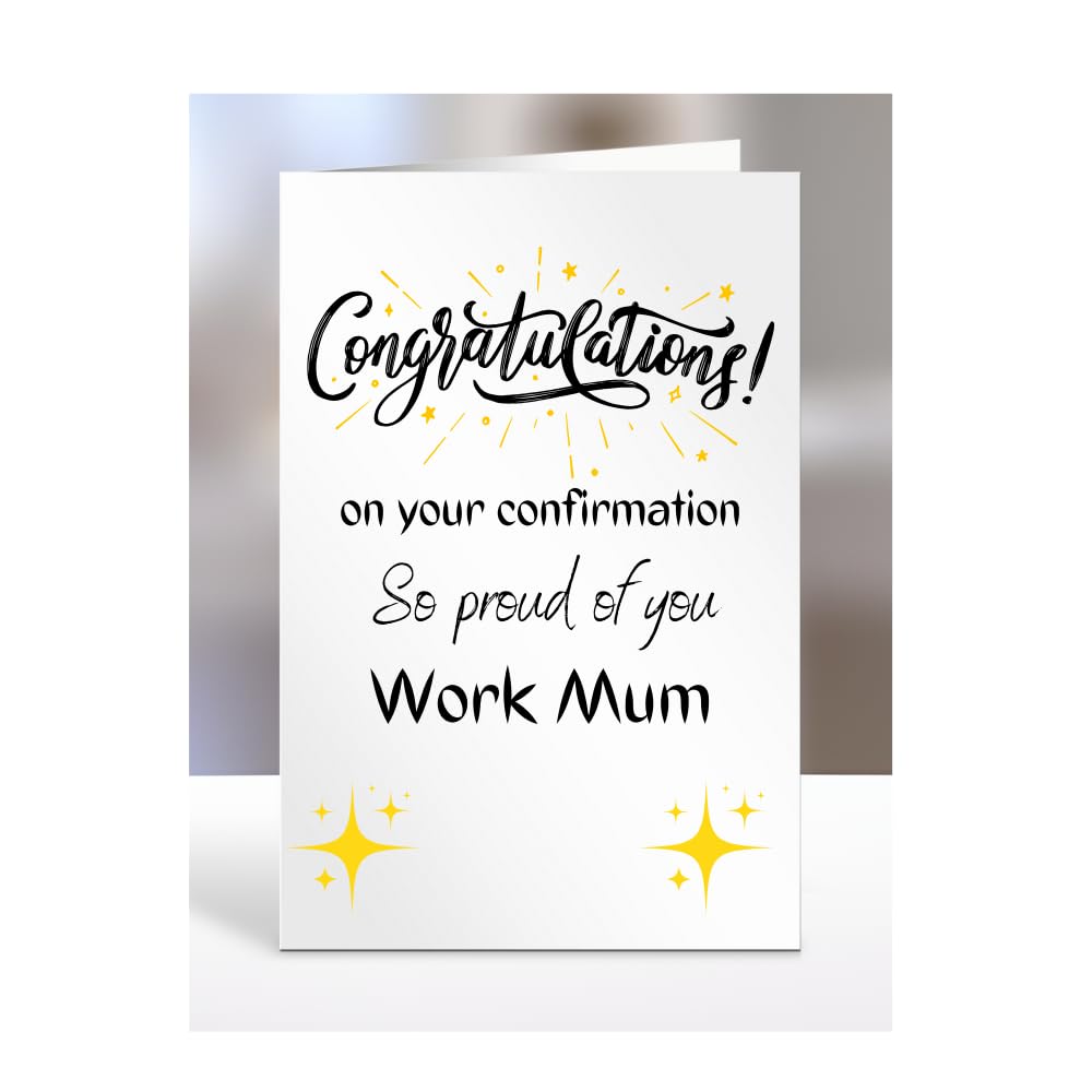 Congratulations on your confirmation card for Work Mum, boy, girl, female, male, men, women, him, her, gifts, presents, from, A5-233_226