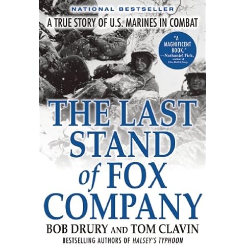 The Last Stand of Fox Company: A True Story of U.S. Marines in Combat Cover