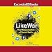 Likewar: The Weaponization of Social Media